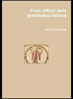 【预售】Punti Difficili Della Grammatica Italiana