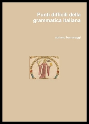 【预售】Punti Difficili Della Grammatica Italiana