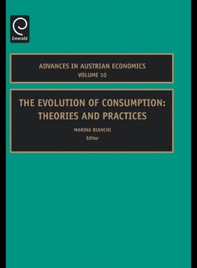【预售】The Evolution of Consumption: Theories and Practi