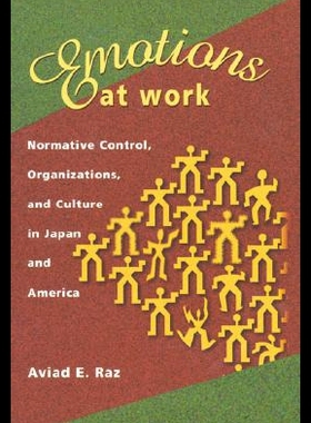 【预售】Emotions at Work: Normative Control, Organization