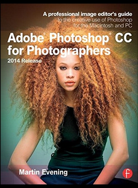 【预售】Adobe Photoshop CC for Photographers, 2014 Releas