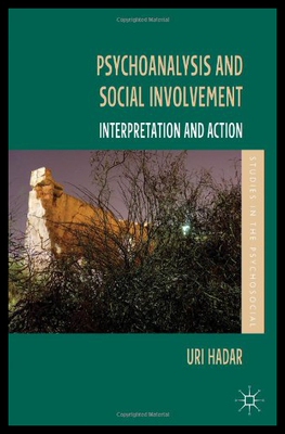 【预售】Psychoanalysis and Social Involvement: Interpreta