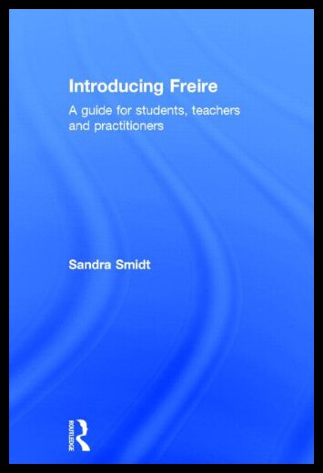 【预售】Introducing Freire: A Guide for Students, Teacher