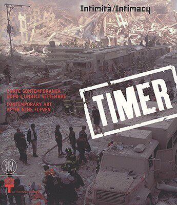 【预订】Timer: Intimacy: Contemporary Art af...