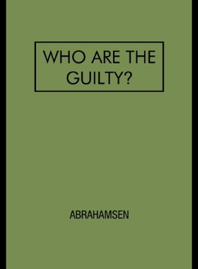 【预售】Who Are the Guilty?: A Study of Education and Cri