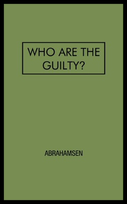 【预售】Who Are the Guilty?: A Study of Education and Cri