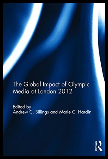 【预售】The Global Impact of Olympic Media at London 2012