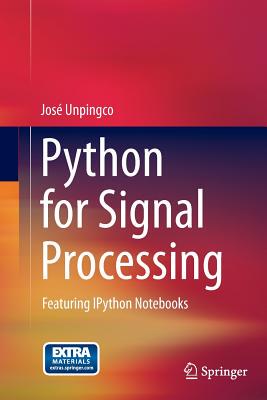 【预订】Python for Signal Processing: Featur...