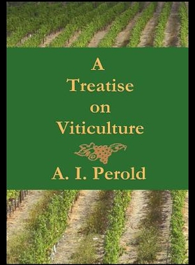 【预售】A Treatise on Viticulture
