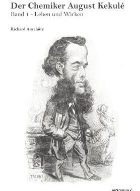 【预售】Der Chemiker August Kekul - Band 1: ...