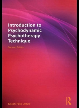 【预售】Introduction to Psychodynamic Psychotherapy Techn