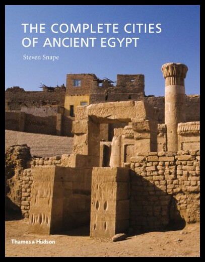 【预售】The Complete Cities of Ancient Egypt