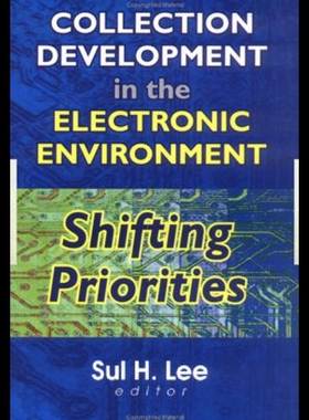 【预售】Collection Development in the Electronic Environm