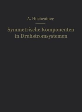 【预订】Symmetrische Komponenten in Drehstro...