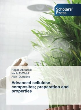 【预售】Advanced Cellulose Composites; Prepa...