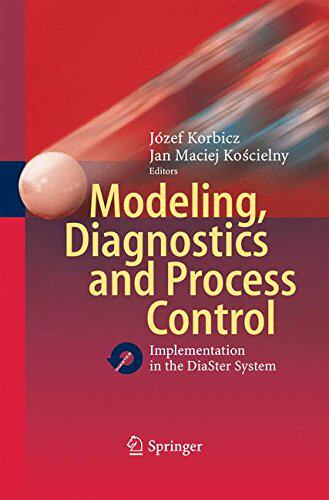 【预订】Modeling, Diagnostics and Process Control