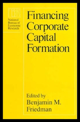 【预售】Financing Corporate Capital Formation