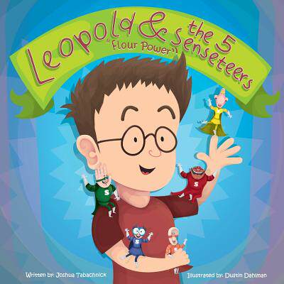 【预售】Leopold & the 5 Senseteers: Flour Power