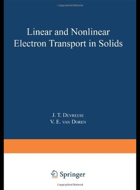 【预售】Linear and Nonlinear Electron Transport in Solids