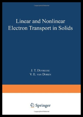 【预售】Linear and Nonlinear Electron Transport in Solids