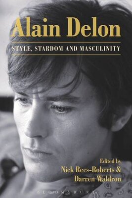 【预售】Alain Delon: Style, Stardom and Masculinity