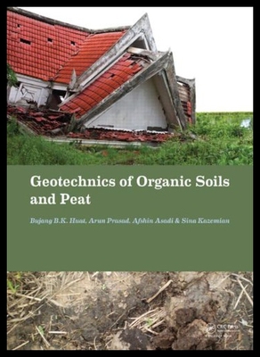 【预售】Geotechnics of Organic Soils and Peat