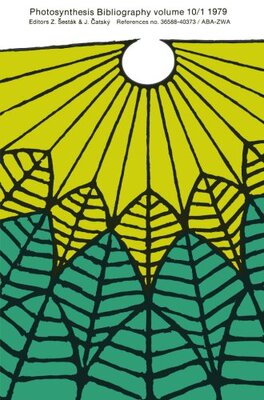 【预订】Photosynthesis Bibliography Volume 1...