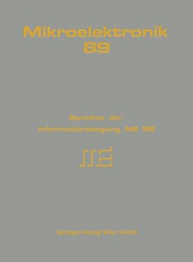 【预订】Mikroelektronik 89: Berichte Der Inf...
