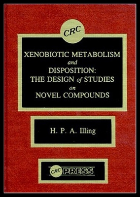 【预售】Xenobiotic Metabolism and Disposition: The Design
