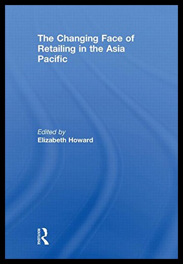 【预售】The Changing Face of Retailing in the Asia Pacifi