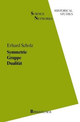 【预售】Symmetrie Gruppe Dualitat: Zur Beziehung Zwisc...