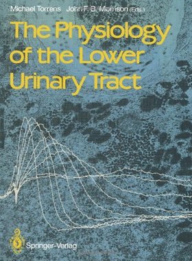 【预售】The Physiology of the Lower Urinary Tract