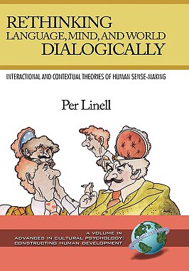 【预售】Rethinking Language, Mind, and World Dialogica...