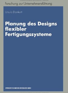【预售】Planung Des Designs Flexibler Fertigungssysteme
