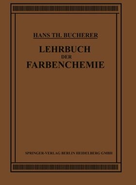 【预订】Lehrbuch Der Farbenchemie: Einschlie...