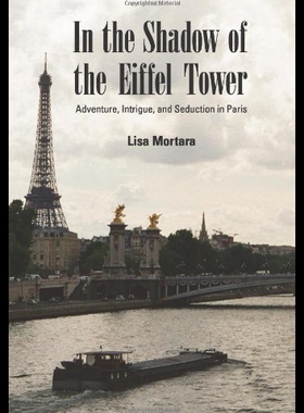 【预售】In the Shadow of the Eiffel Tower: Adventure, Int