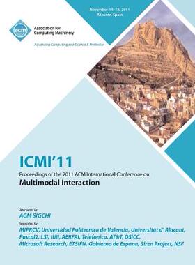 【预售】Icmi'11 Proceedings of the 2011 ACM International...
