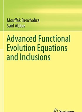 【预订】Advanced Functional Evolution Equati...
