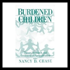 【预售】Burdened Children: Theory, Research, and Treatmen