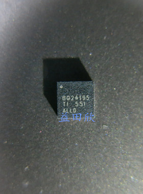 BQ24195RGER QFN24 电池管理 I2C Cntrl 2.5A 4.5A 德洲 TI 原装