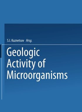 【预订】Geologic Activity of Microorganisms