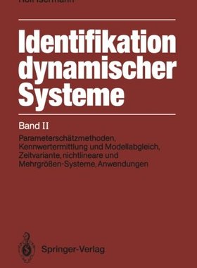 【预订】Identifikation Dynamischer Systeme: ...