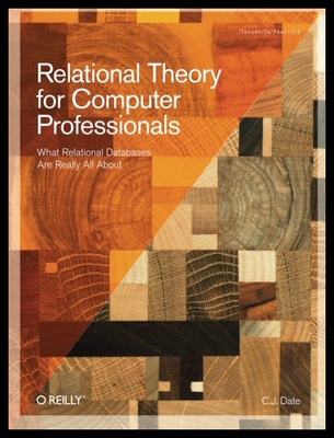 【预售】Relational Theory for Computer Professionals