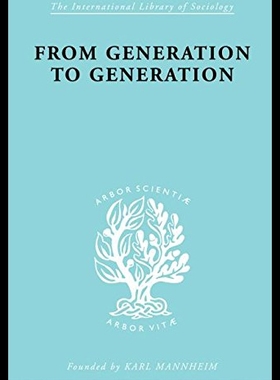 【预售】From Generation to Generation: Age Groups and Soc