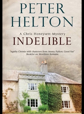 【预售】Indelible: An English Murder Mystery Set Around B