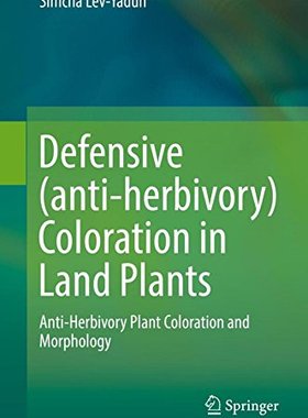 【预订】Defensive (anti-herbivory) Coloratio...