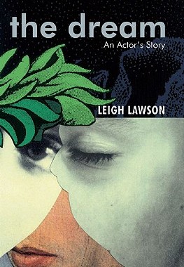 【预售】The Dream: An Actor's Story