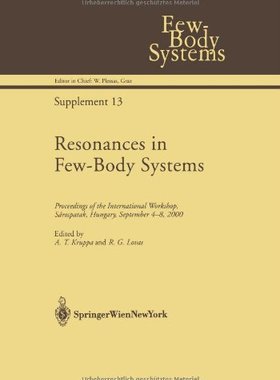 【预订】Resonances in Few-Body Systems: Proc...