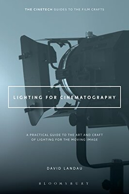 【预售】Lighting for Cinematography: A Practical Guide...