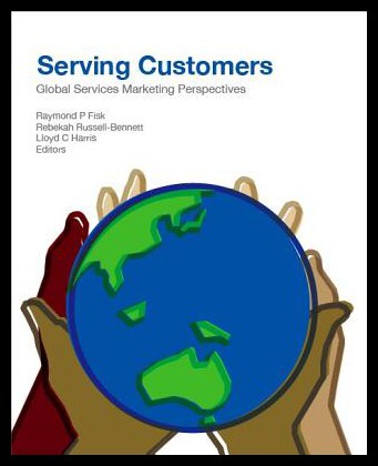 【预售】Serving Customers: Global Services Marketing Pers